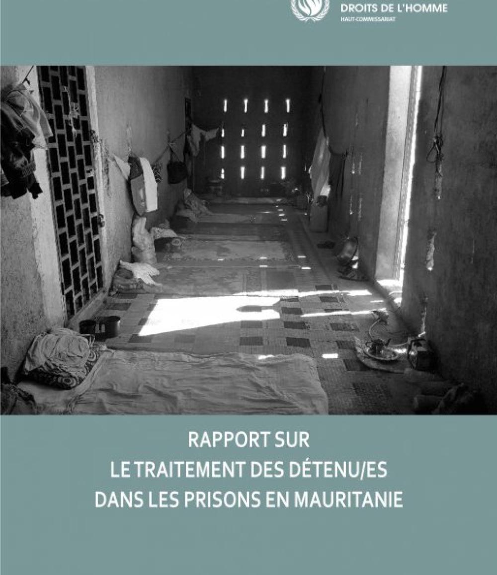 Rapport sur le traitement des détenu(e)s dans les prisons en Mauritanie
